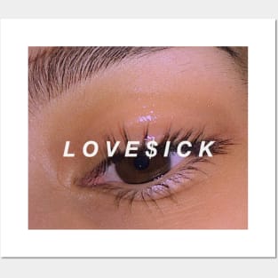 "LOVESICK" Posters and Art